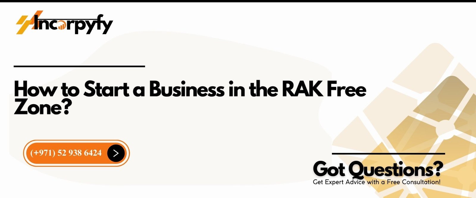 How to Start a Business in the RAK Free Zone How to Start a Business in the RAK Free Zone?